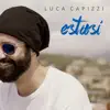 Luca Capizzi - Estasi - Single